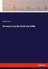 Karl Bartsch, Kar Bartsch, Karl Bartsch - Demantin von Berthold von Holle