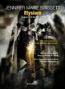 Jennifer Marie Brissett - Elysium