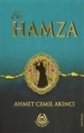 Ahmet Cemil Akinci - Hz. Hamza