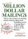 Denison Hatch, Denny Hatch, Dension Hatch - Million Dollar Mailings