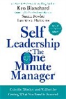 Ken Blanchard, Susan Fowler, Laurence Hawkins, Lawrence Hawkins - Sealf Leadership and the One Minute Manager