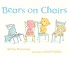 Shirley Parenteau, David M Walker, David M. Walker, David M Walker, David M. Walker - Bears on Chairs