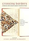Lynne Sharon Schwartz, Lynne Sharon Schwartz - Crossing Borders
