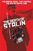 Fabien Nury, Thierry Robin, Thierry Robin, Fabien Nury - The Death of Stalin