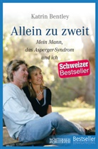 Katrin Bentley - Allein zu zweit