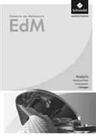 Andreas Gundlach, Friedrich Suhr - Elemente der Mathematik SII, Ausgabe 2017 für Rheinland-Pfalz: Elemente der Mathematik SII - Ausgabe 2017 für Rheinland-Pfalz