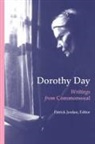 Dorothy Day, Patrick Jordan - Dorothy Day