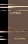 Rebecca Gilman - Spinning Into Butter
