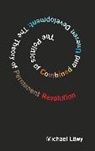 Michael Lowy, Michael Löwy - The Politics Of Combined And Uneven Development