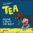 Silvia Serreli - Perché il buio è così nero? Tea