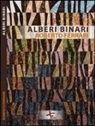 Roberto Ferrari, G. Fierro - Alberi binari
