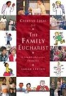 Sarah Lenton - Creative Ideas for the Family Eucharist