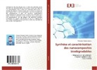 Mohamed Amine Zenasni - Synthèse et caractérisation des nanocomposites biodégradables