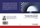 Nazimudeen Saleem - Sovereign Debt Crisis and Economic Sustainability