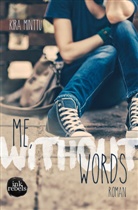 Kira Minttu - Me, without Words