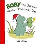 Liz Climo, Climo Liz, Hachette US - Rory the Dinosaur Needs a Christmas Tree