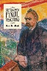 Michael Allen Gillespie, Gillespie Michael Allen - Nietzsche''s Final Teaching