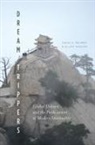 David A Palmer, David a Siegler Palmer, David A. Palmer, David A. Siegler Palmer, David A./ Siegler Palmer, Elijah Siegler... - Dream Trippers