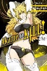 Christine Dashiell, Takahiro, Takah Takahiro, Takahiro Takahiro, Tashiro Tetsuya, Hachette US - Akame ga KILL!, Vol. 12
