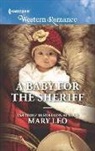 Mary Leo - A Baby for the Sheriff