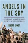 Robert Gandt - Angels in the Sky