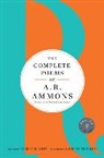 A. R. Ammons, Ammons A. R., Robert M. West, West Robert M. - The Complete Poems of A. R. Ammons