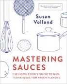 Susan Volland, Volland Susan - MASTERING SAUCES