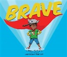 Joanne Lew-Vriethoff, Stacy Mcanulty, Stacy/ Lew-Vriethoff McAnulty, Joanne Lew-Vriethoff - Brave