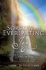 Jeannette Musselman - SORROW TO EVERLASTING JOY