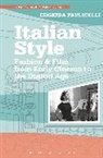 Eugenia Paulicelli, Eugenia (Queens College and the Cuny G Paulicelli, Eugenia (Queens College and the CUNY Graduate Center Paulicelli, Professor Eugenia (Queens College and the CUNY Graduate Center Paulicelli - Italian Style