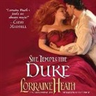 Lorraine Heath, Faye Adele - She Tempts the Duke (Audio book)