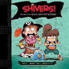 Annabeth Bondor-Stone, Connor White - Shivers!: The Pirate Who's Back in Bunny Slippers (Audio book)