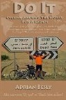 Adrian Besly - Do It. Cycling Around the World for a Laugh
