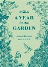 Nina Montenegro, Nina Montenegro Montenegro, Sonya Montenegro, Maggie A Sichter - Year in the Garden