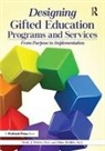 Dina Brulles, Brulles Dina, Scott Peters, Scott J Peters, Scott J. Peters, Peters Scott J. - Designing Gifted Education Programs and Services