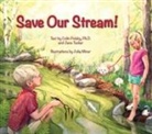 Colin Polsky, Colin Polsky, Jane Tucker, Julia Miner - Save Our Stream