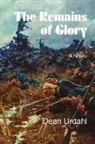 Dean Urdahl - The Remains of Glory