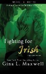 Gina L. Maxwell - FIGHTING FOR IRISH