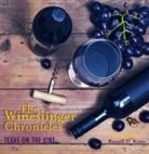 Russell D Kane, Russell D. Kane - The Wineslinger Chronicles