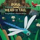 Stacey Roderick, Stacey/ Moriya Roderick, Kwanchai Moriya - Bugs from Head to Tail