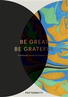 Patternity - Be Great, Be Grateful