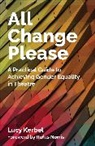 Lucy Kerbel, Kerbel Lucy - All Change Please