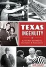 Alan C Elliott, Alan C. Elliott - Texas Ingenuity