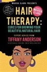 Tiffany Anderson, Tiffany Dr Anderson, Tiffany Dr. Anderson - Hair Therapy