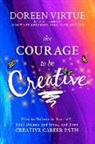 Doreen Virtue - The Courage to Be Creative