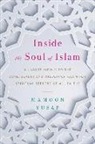 Mamoon Yusaf - Inside the Soul of Islam