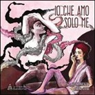 R. Parenzan, M. Sorina - Io che amo solo me
