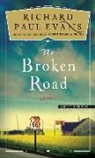 Richard Paul Evans - The Broken Road