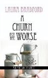 Laura Bradford - A Churn for the Worse