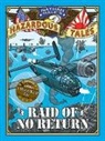 Nathan Hale, Hale Nathan - Raid of No Return : A World War 2 Tale of the Doolittle Raid